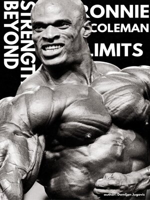 cover image of Ronnie Coleman--Strength Beyond Limits
